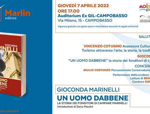 7 aprile, presentazione a Campobasso del libro “Un uomo dabbene. La storia dei fonditori di campane Marinelli”