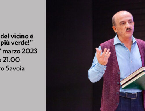 27 Marzo Giornata Mondiale del Teatro, Carlo Buccirosso al Teatro Savoia con “L’erba del vicino è sempre più verde!”