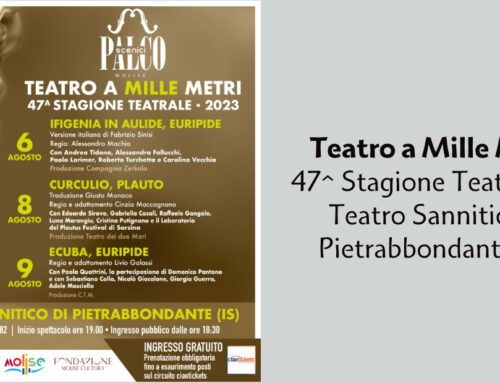 Teatro a Mille Metri – 47^ Stagione Teatrale del Teatro Sannitico di Pietrabbondante (IS)