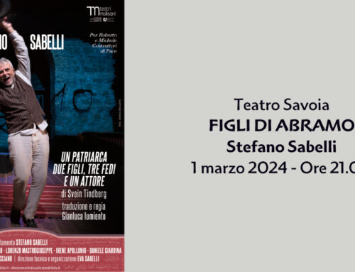 Teatro Savoia Campobasso FIGLI DI ABRAMO – 1 marzo 2024 ore 21.00